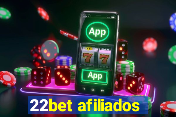 22bet afiliados